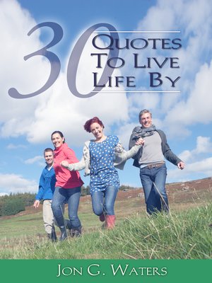 cover image of Thirty Quotes to Live Life By
